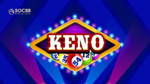 Game keno Soc88